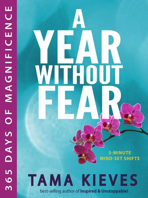Tama Kieves 的 A Year Without Fear 內容詳情 - 可供借閱